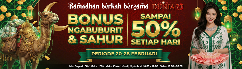BONUS SPECIAL NGABUBURIT BERSAMA DUNIA77