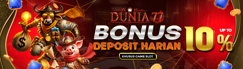 BONUS DEPOSIT HARIAN 10%